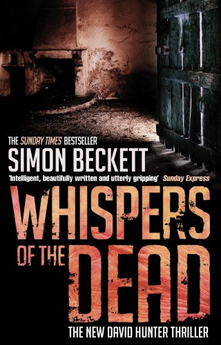 Whispers of the Dead: (David Hunter Series 3)