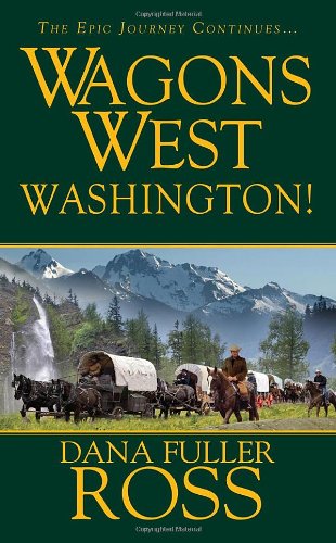 Wagons West:  Washington!