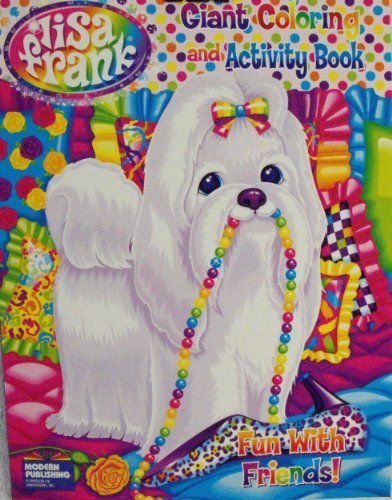 Lisa Frank Coloring and Activity Book ~Fun with Friends Puppy with Pearls Cover 96Pg by Modern Publishing