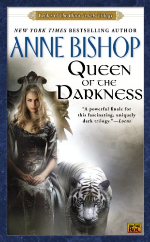 Queen of the Darkness: The Black Jewels Trilogy 3