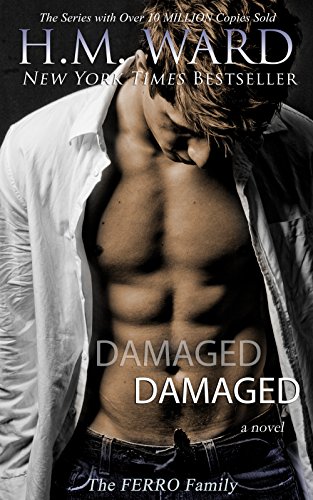 Damaged: The Ferro Family (Damaged series Book 1)