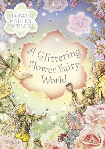 Flower Fairies Sparkly Sticker Book: Flower Fairies Friends: Solve the Puzzles with the Sparkly Stickers