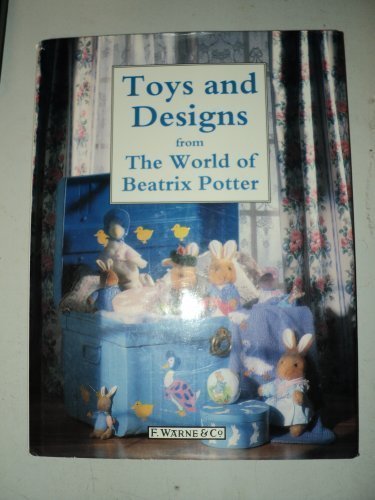 Toys and Designs from the World of Beatrix Potter