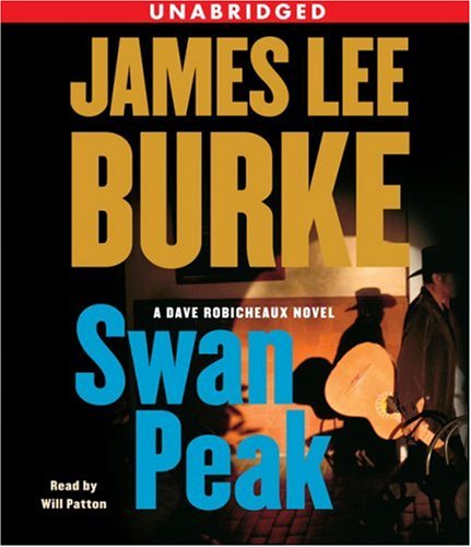 Swan Peak  (A Dave Robicheaux novel) 12 CD boxed set