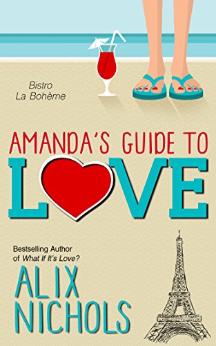 Amanda's Guide to Love (Bistro La Bohème Series)