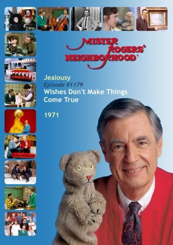 Mister Rogers' Neighborhood: Jealousy (#1179)  Wishes Don't Make Things Come True (1971)