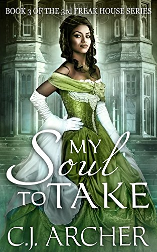 My Soul To Take (The 3rd Freak House Trilogy)