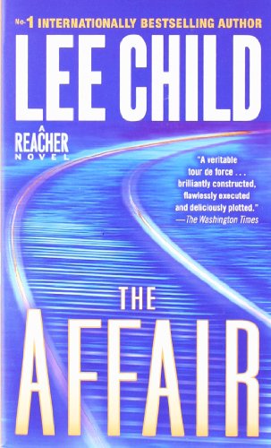 The Affair: A Jack Reacher Novel