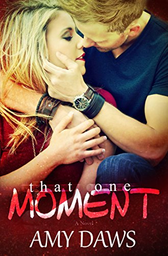 That One Moment: surviving love and loss (London Lovers Series Book 5)