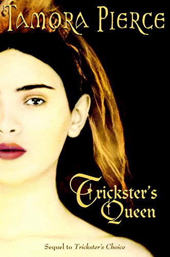 Trickster's Queen (Daughter of the Lioness Book 2)