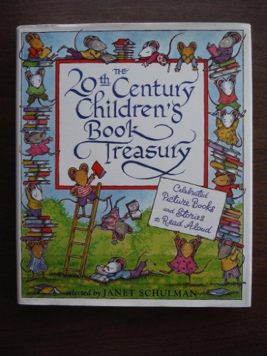 The 20th Century Children's Book Treasury (Celebrated Picture Books and Stories to Read Aloud)