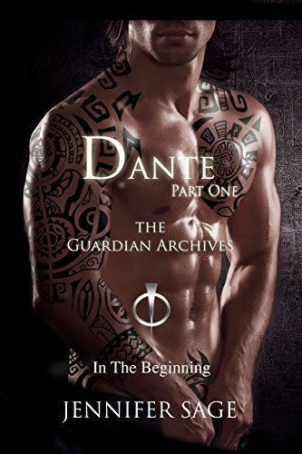 Dante-Part 1 (The Guardian Archives Book 3)