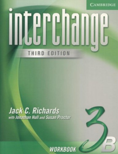 Interchange Workbook 3B (Interchange Third Edition)