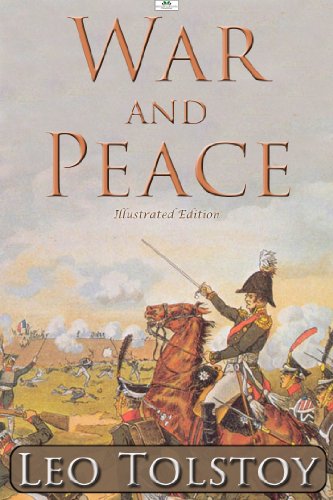 War and Peace (Illustrated Edition)