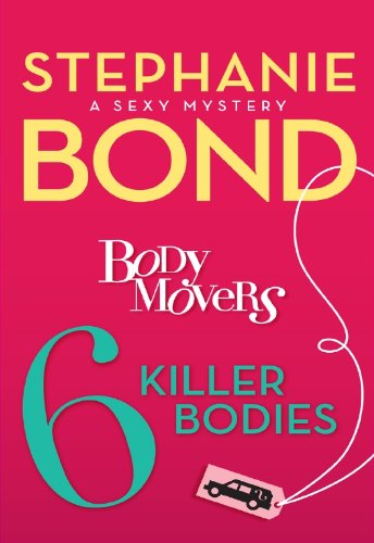 6 Killer Bodies (A Body Movers Novel)