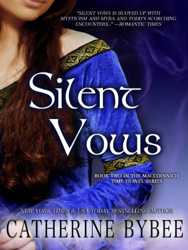 Silent Vows (MacCoinnich Time Travels Book 2)