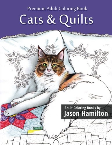 Cats & Quilts: Adult Coloring Book
