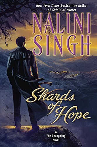 Shards of Hope: A Psy-Changeling Novel (Psy/Changeling Series Book 14)