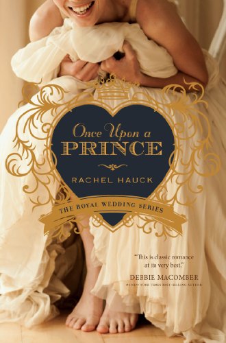 Once Upon a Prince (Royal Wedding Series Book 1)