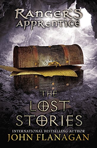 Ranger's Apprentice: The Lost Stories: Book 11