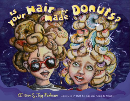 Is Your Hair Made of Donuts?
