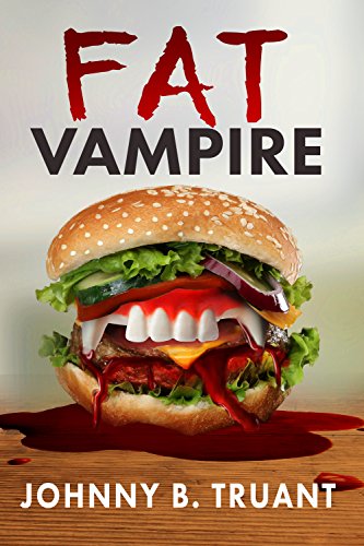 Fat Vampire: An Underdog Vampire Novella