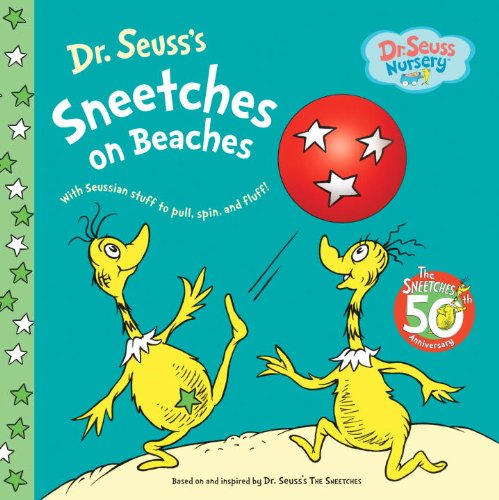 Sneetches on Beaches (Dr. Seuss Nursery Collection)