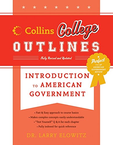Introduction to American Government (Collins College Outlines)