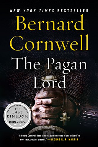 The Pagan Lord (Saxon Tales Book 7)