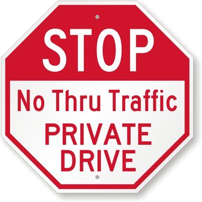 No Thru Traffic Private Drive Sign, 18 x 18