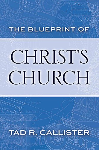 The Blueprint of Christ's Church