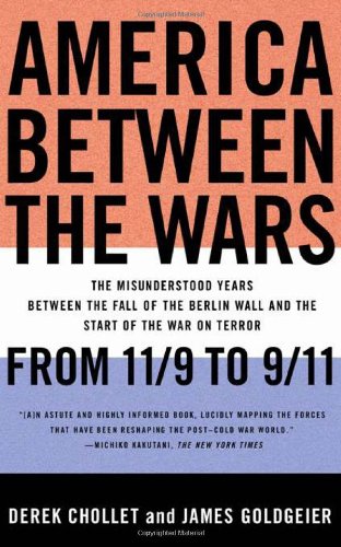 America Between the Wars: From 11/9 to 9/11