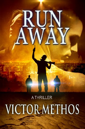 Run Away - A Thriller (Jon Stanton Mysteries Book 8)
