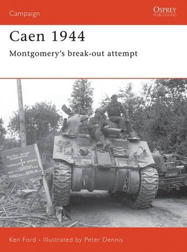 Caen 1944: Montgomery's break-out attempt (Campaign)