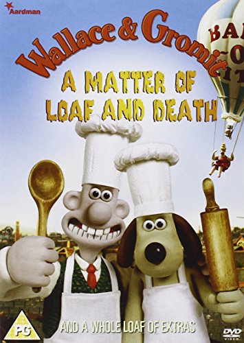 Wallace & Gromit - A Matter of Loaf and Death [DVD]