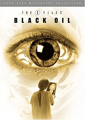 The X-Files Mythology, Vol. 2 - Black Oil