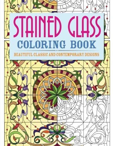 Stained Glass Coloring Book: Beautiful Classic and Contemporary Designs (Chartwell Coloring Books)