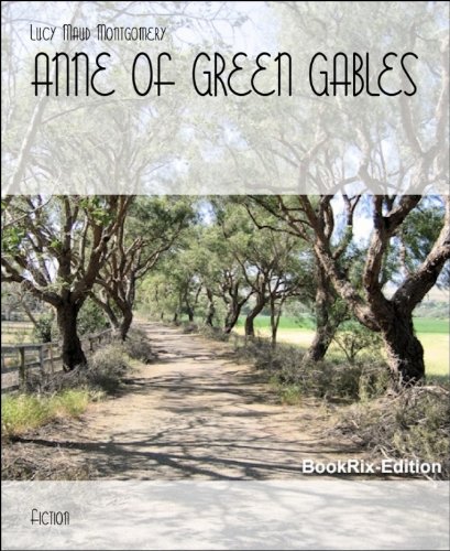 ANNE OF GREEN GABLES
