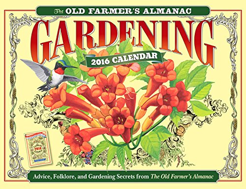 The Old Farmer's Almanac 2016 Gardening Calendar
