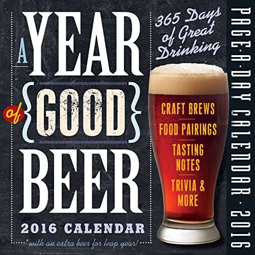 A Year of Good Beer Page-A-Day Calendar 2016