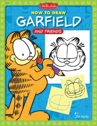 How to Draw Garfield and Friends (Licensed Learn to Draw)