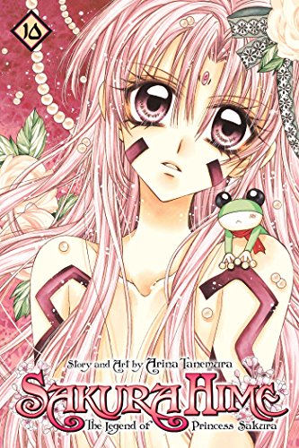 Sakura Hime: The Legend of Princess Sakura , Vol. 10 (SAKURA HIME KADEN)