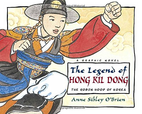 The Legend of Hong Kil Dong: The Robinhood of Korea