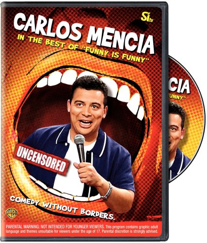Carlos Mencia in: The Best of Funny is Funny