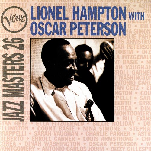 Jazz Masters 26: Lionel Hampton With Oscar Peterson
