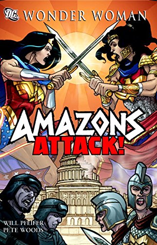 Wonder Woman: Amazons Attack SC (Wonder Woman (DC Comics Paperback))
