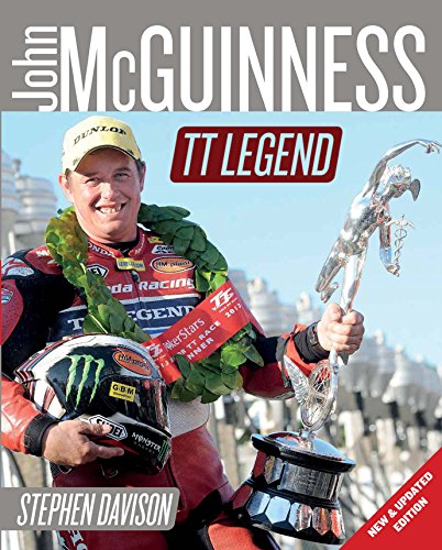 John McGuinness: TT Legend - New and updated edition (Road Racing Legends)