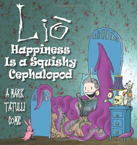 Lio: Happiness Is a Squishy Cephalopod
