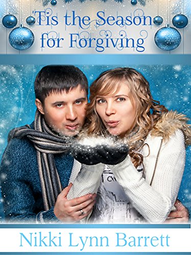 'Tis The Season for Forgiving (Secret Santa Book 3)