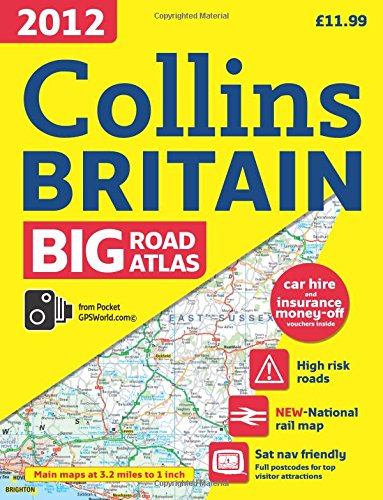 2012 Collins Big Road Atlas Britain (International Road Atlases)